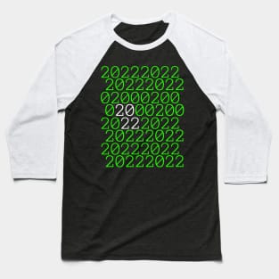 2022 binary code in green and white Baseball T-Shirt